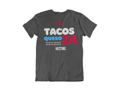 Tacos Queso 2024 Tee
